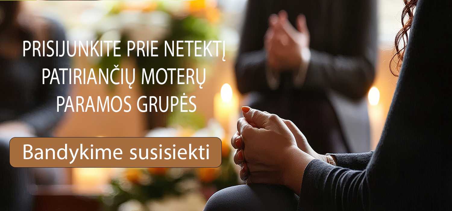 Netektį patiroiončioms paramos grupė